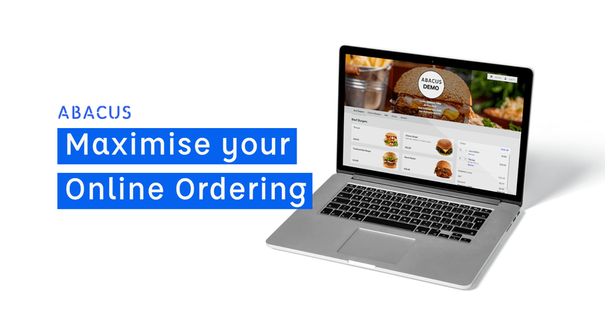 How to Maximise your Abacus Online Ordering Platform